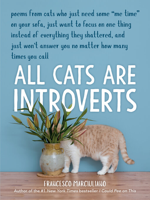 Title details for All Cats Are Introverts by Francesco Marciuliano - Available